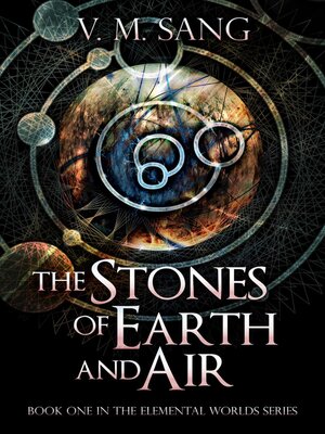 cover image of The Stones of Earth and Air